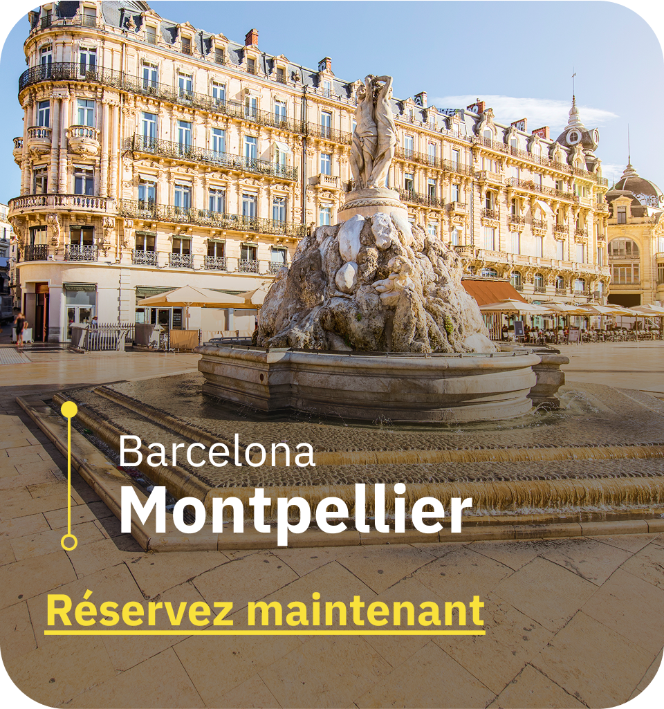 Barcelona → Montpellier Réservez maintenant